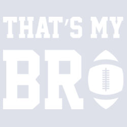 That's My Bro - Unisex Triblend Three-Quarter Sleeve Raglan Design