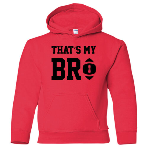 That's My Bro - Heavy Blend Youth Hooded Sweatshirt Thumbnail